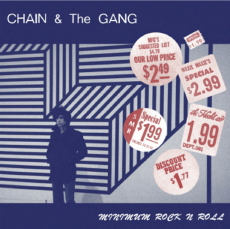 Chain and the Gang Minimum Rock N Roll