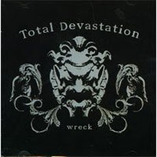 TOTAL DEVASTATION Wreck