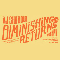 DJ Shadow Diminishing Returns