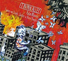 Tin Pan Alley Palm Waves. Figures for Chants, Quotes & Noise Burst