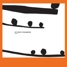 COLIN STETSON & MATS GUSTAFSSON Stones