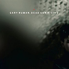 GARY NUMAN DEAD SON RISING