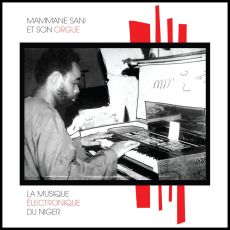 Mammane Sani et son Orgue La Musique Electronique du Niger
