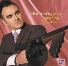 MORRISSEY You Are the Quarry