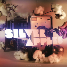 Silver Apples  Clinging to a Dream