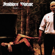 INSIDIOUS DISEASE Shadowcast