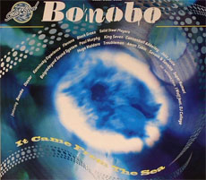 Various Artists Solid Steel Presents Bonobo: It Came From The Sea