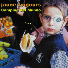 Jaune Toujours Camping del Mundo