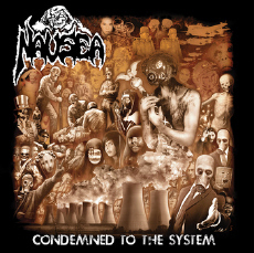 Nausea Condemned to the System