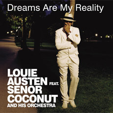 LOUIE AUSTEN Dreams Are My Reality EP